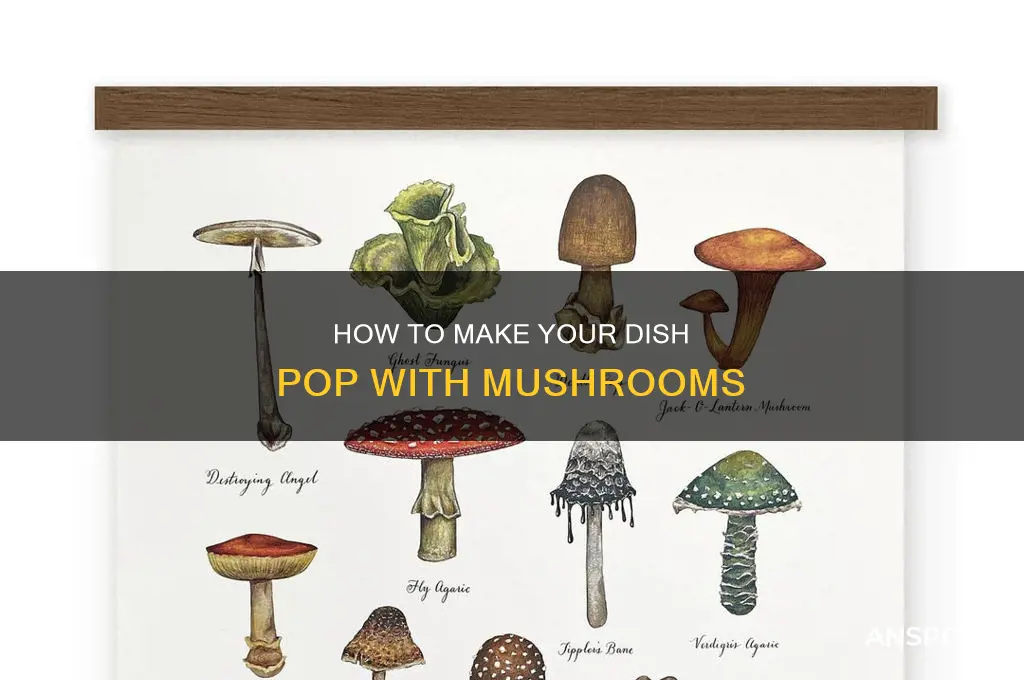 do you want me to mushroom it