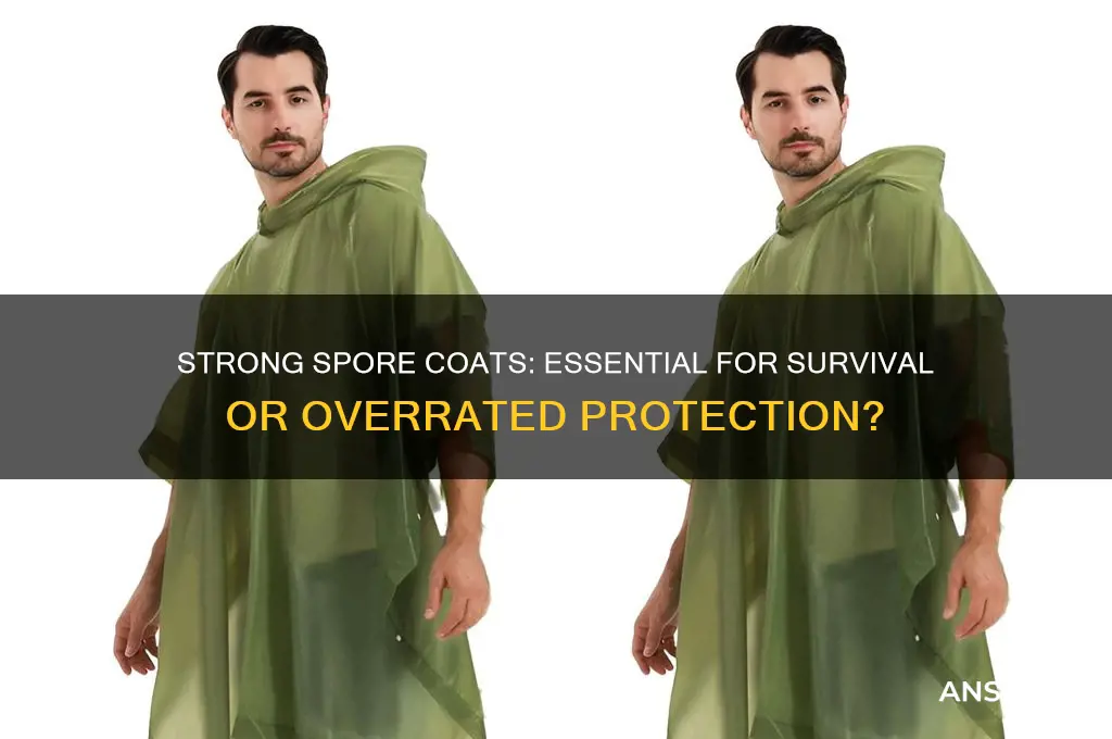 does a spore need to have a strong coat