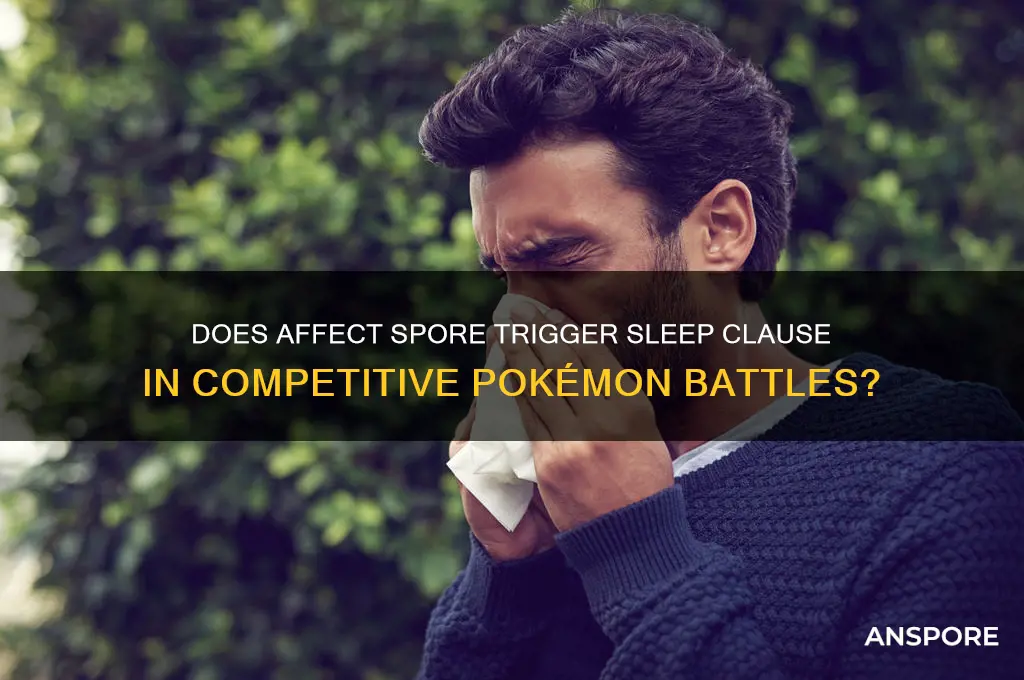 does affect spore trigger sleep clause