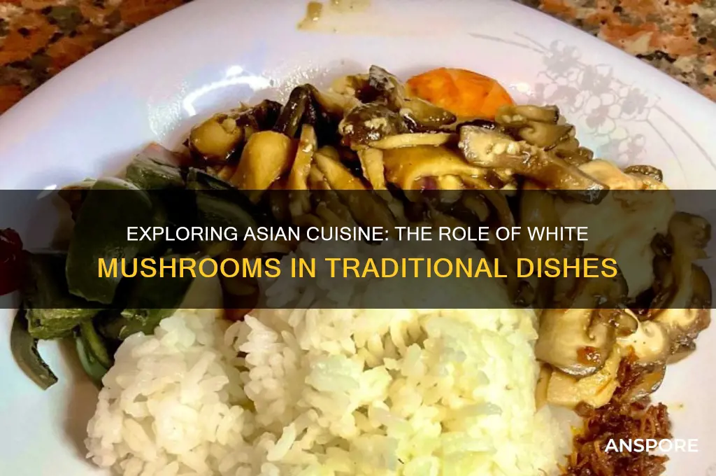 does asian cooking use white mushrooms
