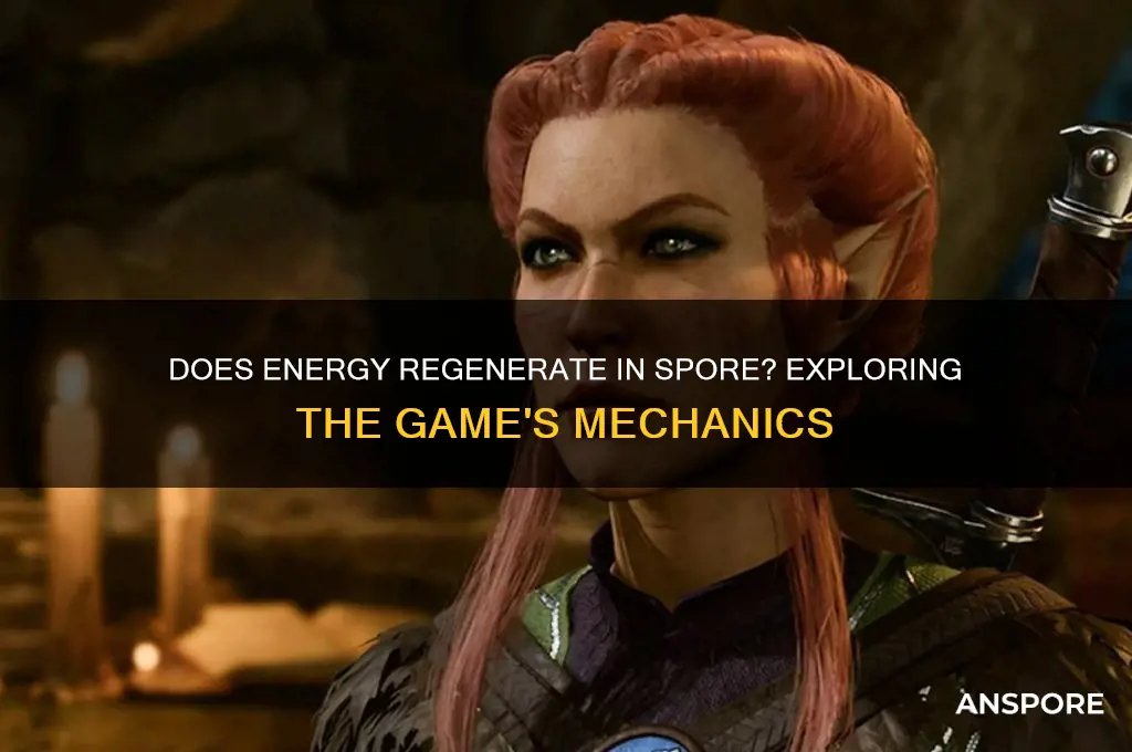 does energy regenerate in spore