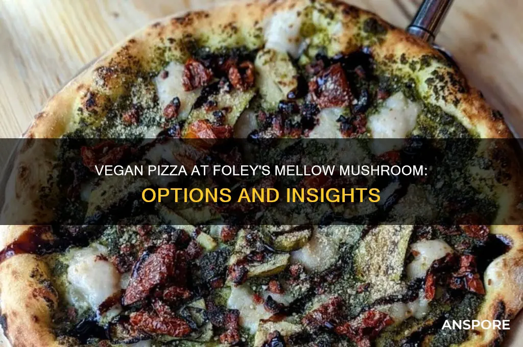 does foley mellow mushroom have vegan pizza