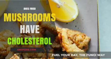 Fried Mushrooms: Are They Cholesterol-Free?