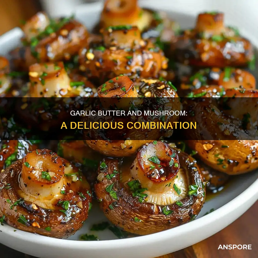 does garlic butter have mushrooms