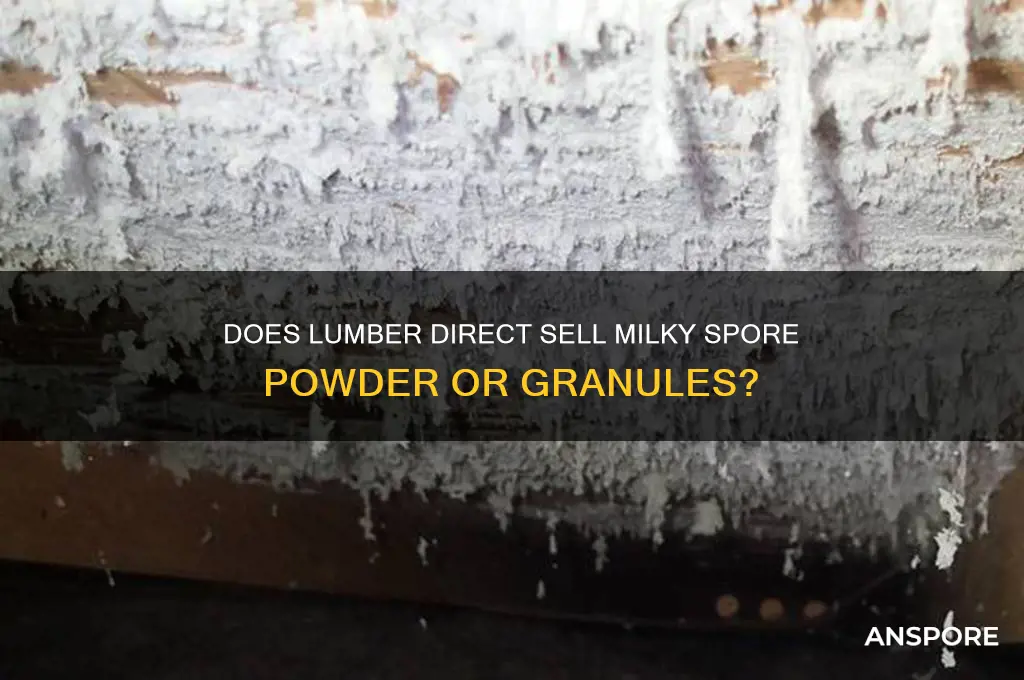 does lumber direct carry milky spore powder or granules