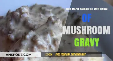 A Savory Combination: Maple Sausage and Mushroom Gravy