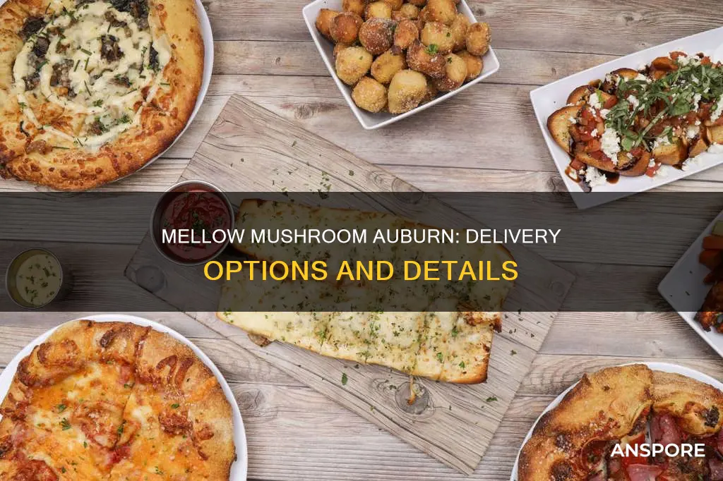 does mellow mushroom auburn deliver