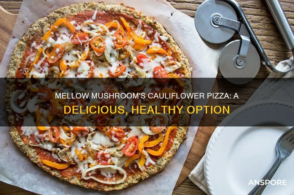 does mellow mushroom have a cauliflower pizza