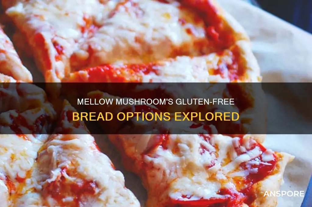does mellow mushroom have gluten free bread