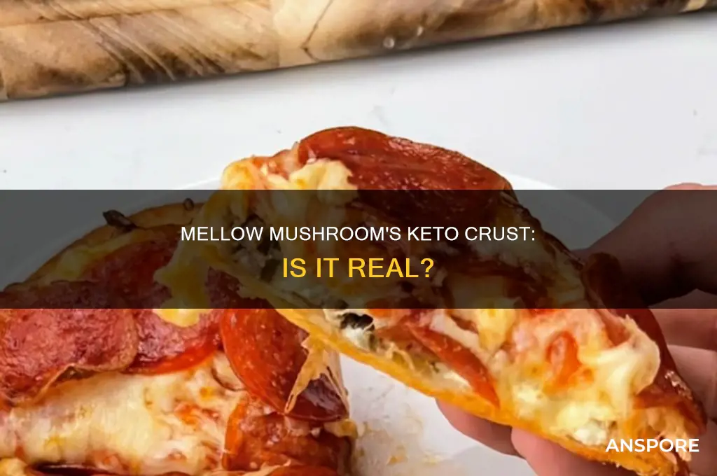 does mellow mushroom have keto crust