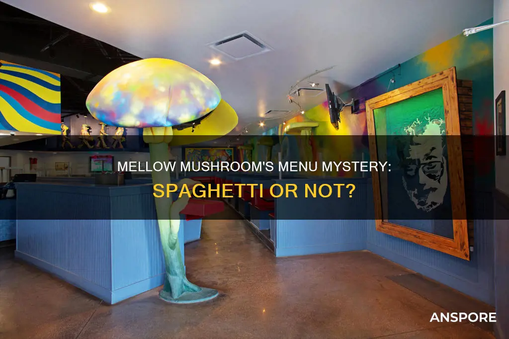 does mellow mushroom have spaghetti
