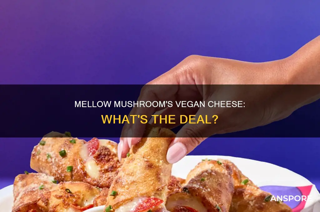 does mellow mushroom have vegan cheese