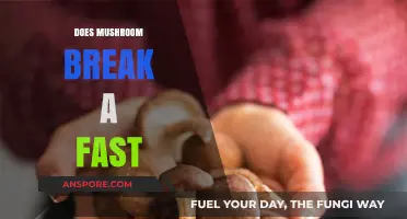 Mushrooms: Breaking a Fast or Not?