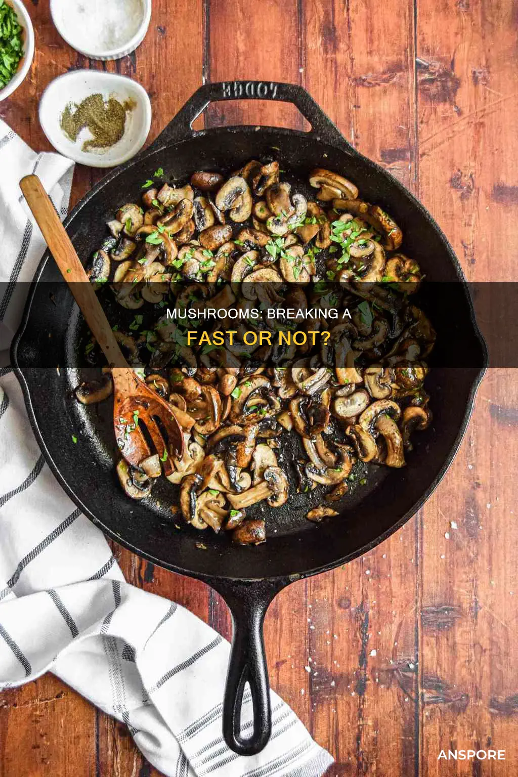 does mushroom break a fast