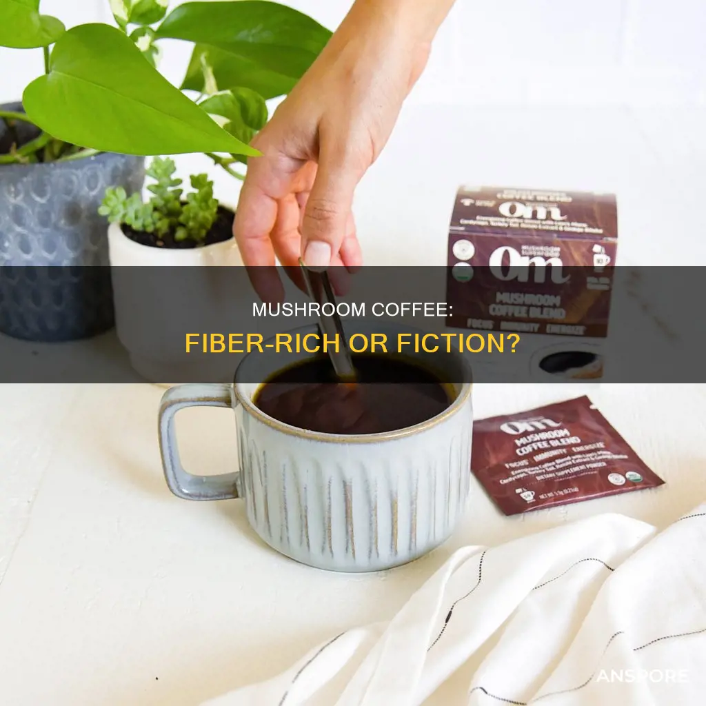 does mushroom coffee have fiber