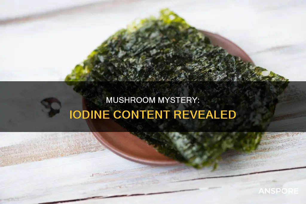 does mushroom contain iodine