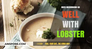 Mushroom and Lobster: A Culinary Match?