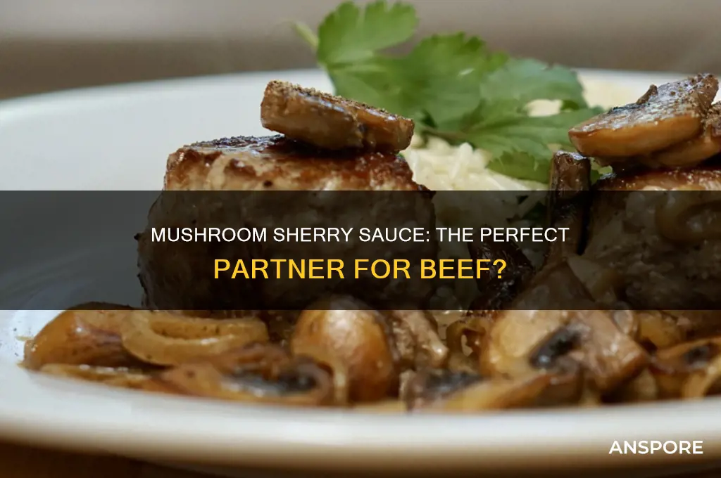 does mushroom sherry sauce go with beef