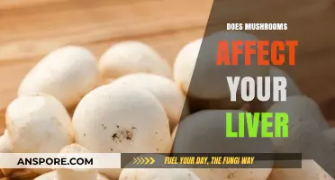 Mushrooms and Liver: What's the Connection?