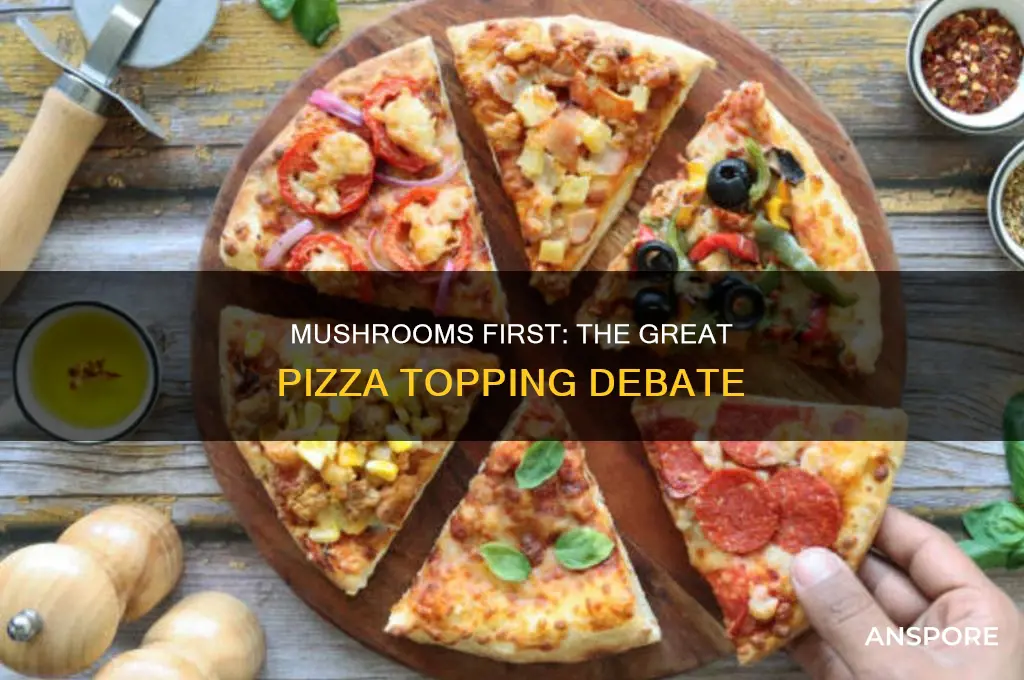 does mushrooms go on the pizza before the pepperoni pizza