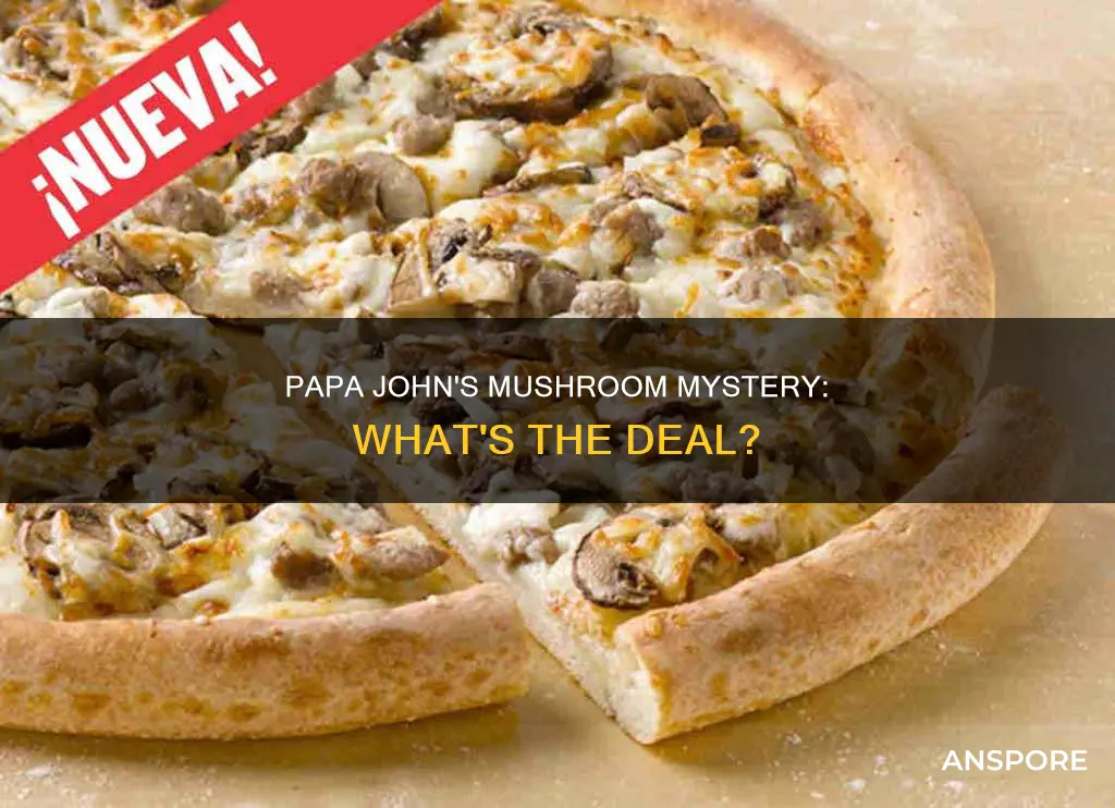 does papa johns have mushrooms