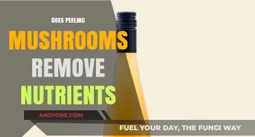 Peeling Mushrooms: Does It Affect Nutritional Value?