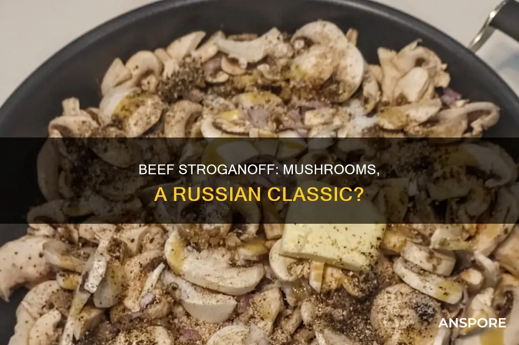 does russian beef stroganov include mushrooms