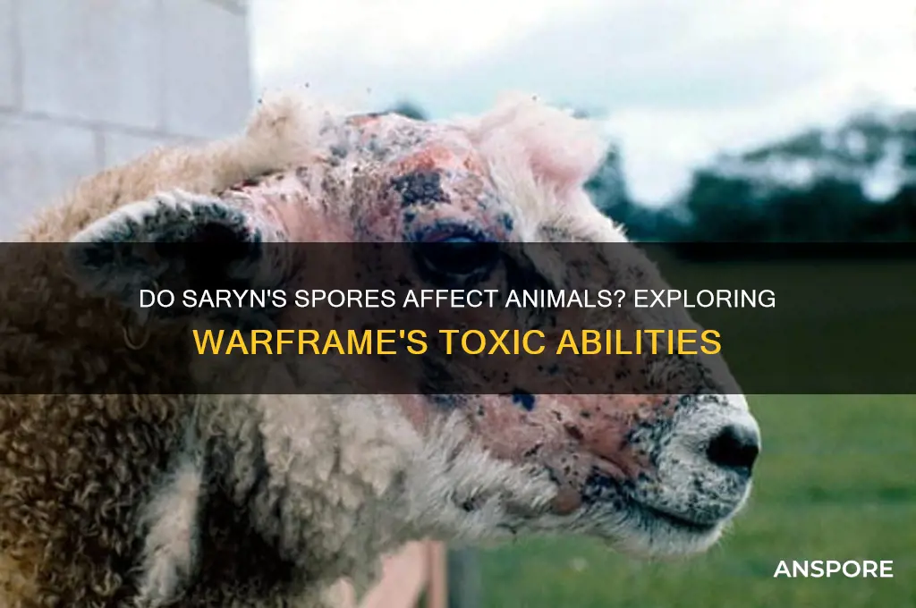 does saryns spores work on animals