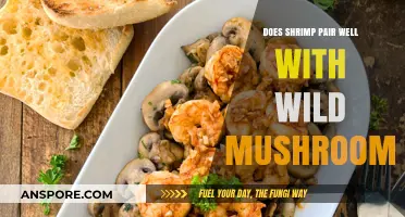 The Perfect Pair: Shrimp and Wild Mushrooms