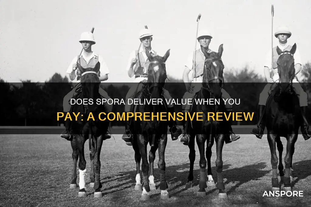 does spora when paid