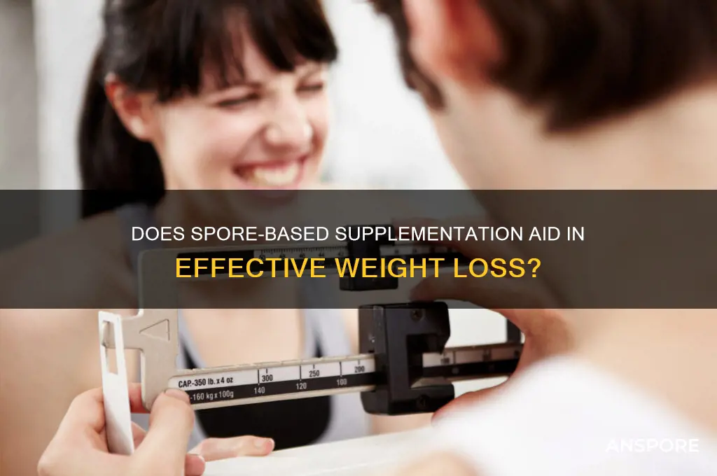 does spore work for weight loss