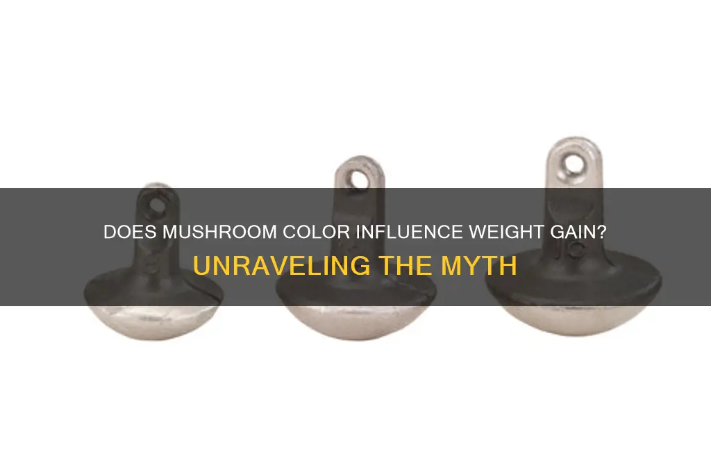 does the color mushroom make you fat