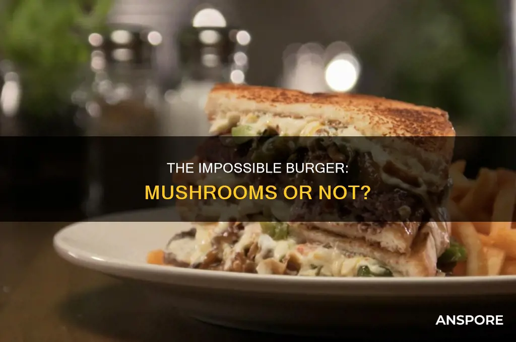 does the impossible burger contain mushrooms