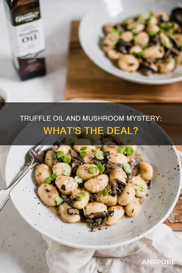 does truffle oil contain mushrooms