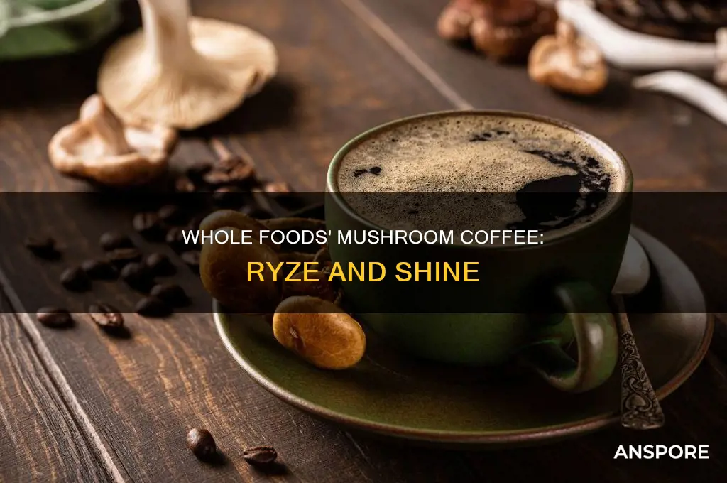 does whole foods have ryze mushroom coffee