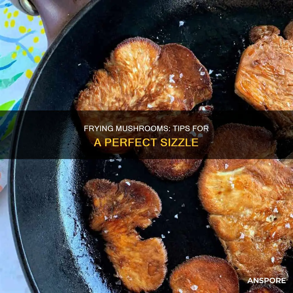 how best to fry mushrooms