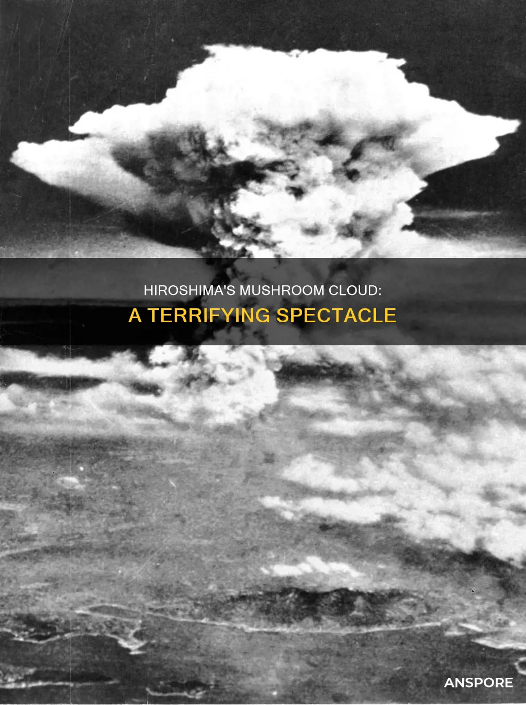 how big was the mushroom cloud over hiroshima