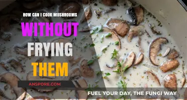 Healthy Mushroom Cooking: Delicious Alternatives to Frying Mushrooms