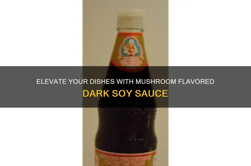 how can u use mushroom flavored dark soy sauce