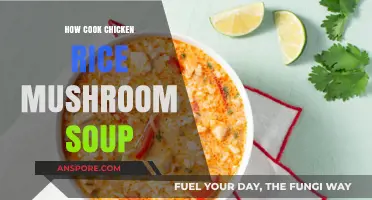 Easy Chicken Rice Mushroom Soup Recipe: Comforting Homemade Delight