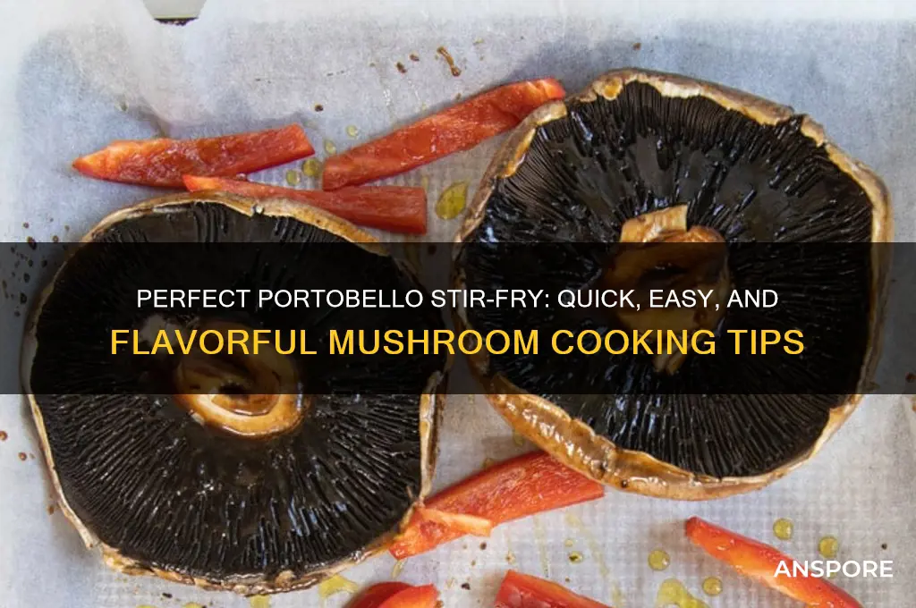how cook portobello mushrooms in a stir fry