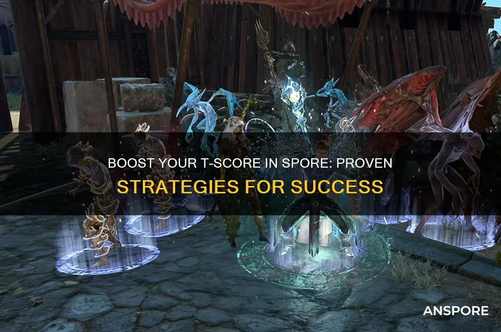 how do i improve the t score spore