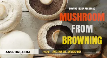 Keep Packaged Mushrooms Fresh: Preventing Browning