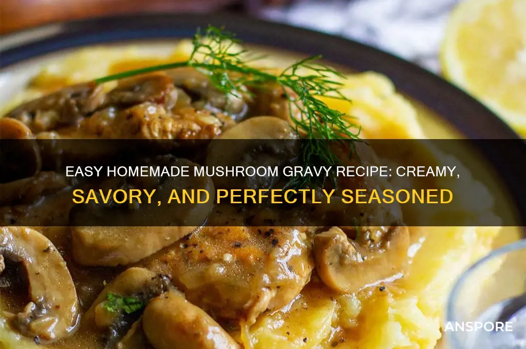 how do i make mushroom gravy