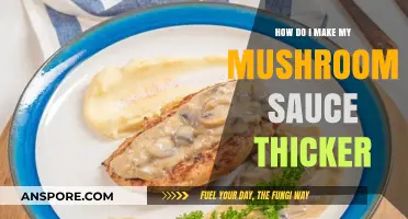 Thicken Your Mushroom Sauce: Simple Tips for Rich, Creamy Perfection