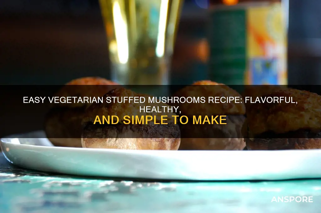 how do i make vegetarian stuffed mushrooms