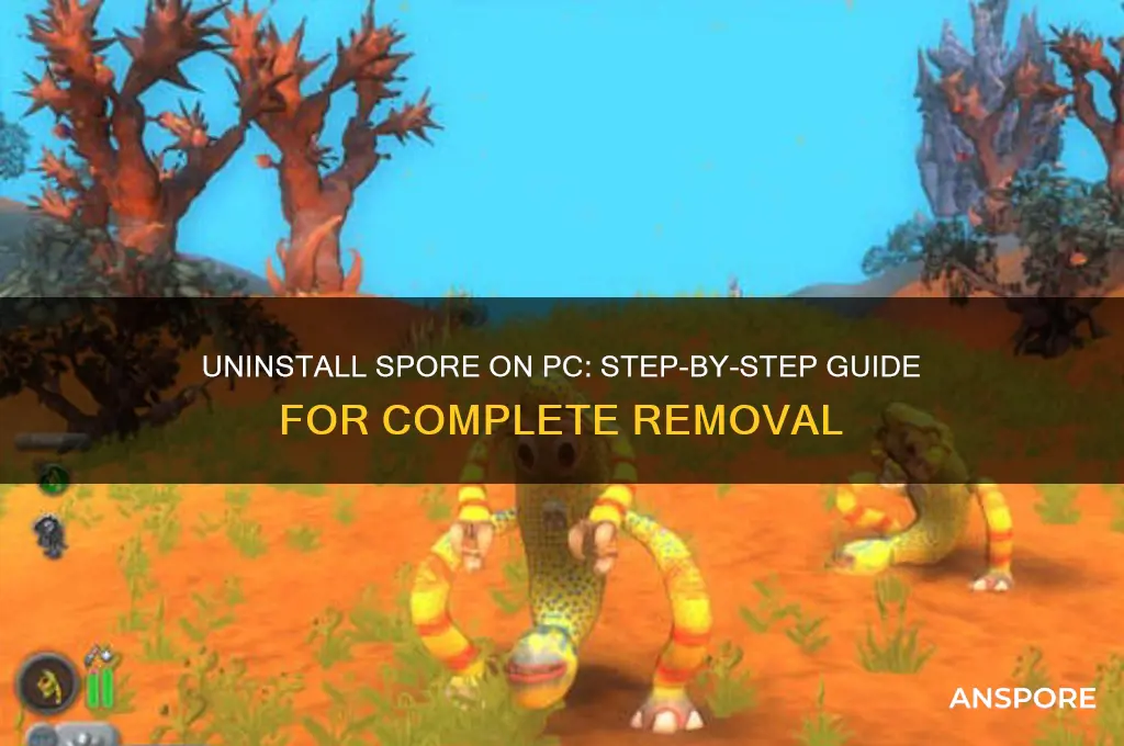 how do i uninstall spore on pc