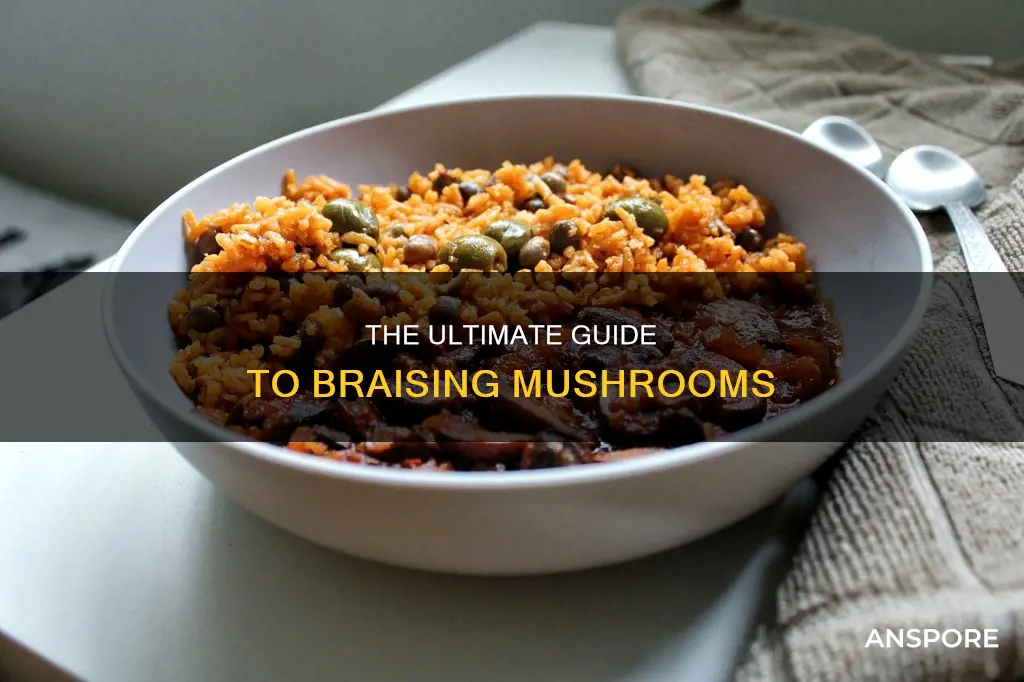 how do you braise mushrooms