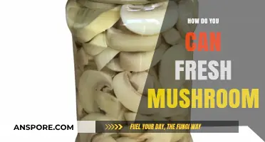 Canning Fresh Mushrooms: A Step-by-Step Guide to Preserving Flavor