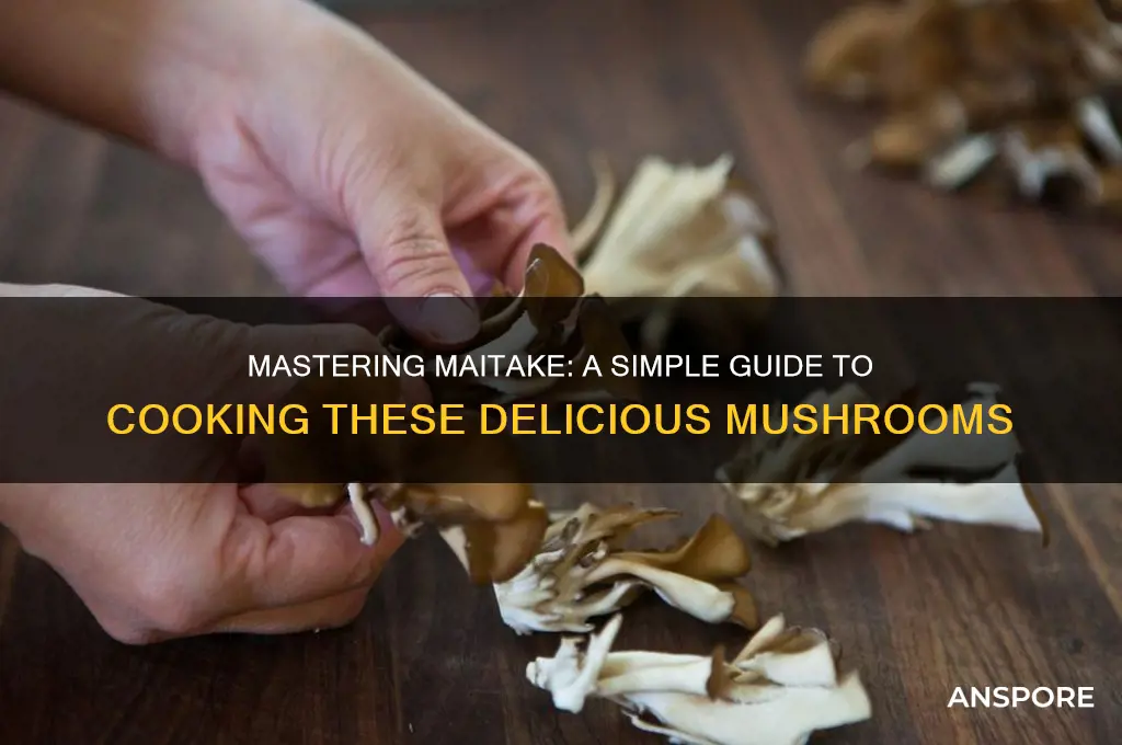 how do you cook maitake mushrooms